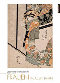 Vorderes Coverbild FRAUEN IM ALTEN JAPAN Kalender