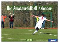 Vorderes Coverbild Der Amateurfußball-Kalender (Wandkalender 2025 DIN A2 quer), CALVENDO Monatskalender