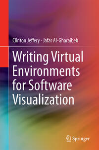 Vorderes Coverbild Writing Virtual Environments for Software Visualization