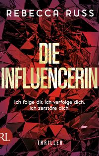 Vorderes Coverbild Die Influencerin