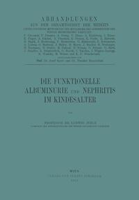 Vorderes Coverbild Die Funktionelle Albuminurie und Nephritis im Kindesalter
