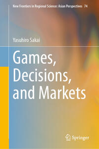 Vorderes Coverbild Games, Decisions, and Markets