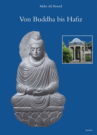 Vorderes Coverbild Von Buddha bis Hafiz – Aufsätze zu Indologie und Iranistik