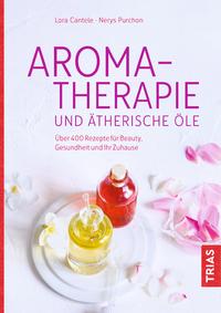Vorderes Coverbild Aromatherapie und ätherische Öle