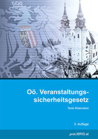 Vorderes Coverbild Oö. Veranstaltungssicherheitsgesetz