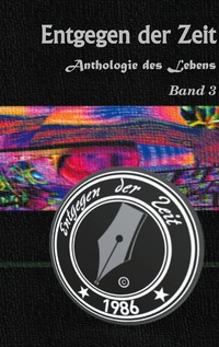Vorderes Coverbild Anthologie des Lebens Band 3