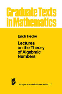 Vorderes Coverbild Lectures on the Theory of Algebraic Numbers