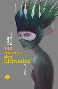 Vorderes Coverbild 153 Formen des Nichtseins | Nominiert für den Deutschen Buchpreis 2022