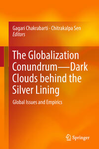 Vorderes Coverbild The Globalization Conundrum—Dark Clouds behind the Silver Lining