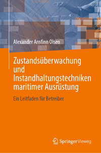 Vorderes Coverbild Zustandsüberwachung und Instandhaltungstechniken maritimer Ausrüstung