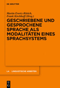 Vorderes Coverbild Geschriebene und gesprochene Sprache als Modalitäten eines Sprachsystems