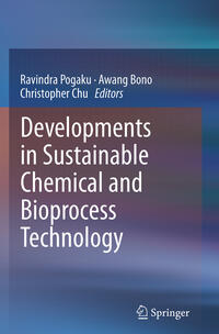Vorderes Coverbild Developments in Sustainable Chemical and Bioprocess Technology