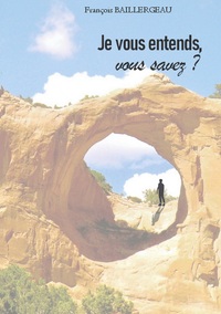 Vorderes Coverbild Je vous entends, vous savez?