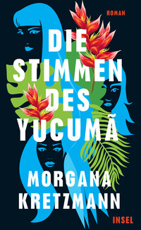 Vorderes Coverbild Die Stimmen des Yucumã
