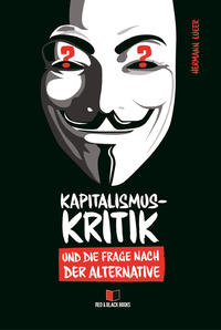 Vorderes Coverbild Kapitalismuskritik und die Frage nach der Alternative