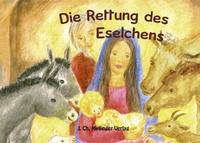 Vorderes Coverbild Die Rettung des Eselchens