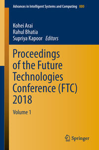 Vorderes Coverbild Proceedings of the Future Technologies Conference (FTC) 2018