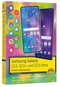 Vorderes Coverbild Samsung Galaxy S23, S23+ und S23 Ultra Smartphone mit Android 13