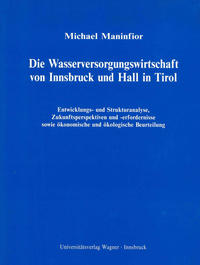 Vorderes Coverbild Die Wasserversorgungswirtschaft von Innsbruck und Hall in Tirol