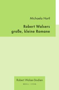 Vorderes Coverbild Robert Walsers große, kleine Romane
