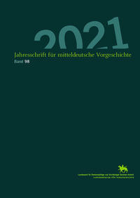 Vorderes Coverbild Jahresschrift für mitteldeutsche Vorgeschichte / Jahresschrift für Mitteldeutsche Vorgeschichte (Band 98)