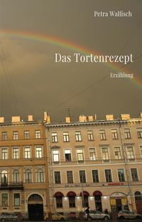 Vorderes Coverbild Das Tortenrezept