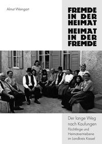 Vorderes Coverbild Fremde in der Heimat – Heimat in der Fremde