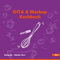 Vorderes Coverbild DITA & Markup Kochbuch