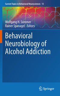 Vorderes Coverbild Behavioral Neurobiology of Alcohol Addiction