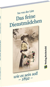 Vorderes Coverbild Das feine Dienstmädchen wie es sein soll. 1892