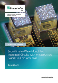 Vorderes Coverbild Submillimeter-Wave Monolithic Integrated Circuits With Metastructure-Based On-Chip Antennas