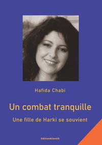 Vorderes Coverbild Un combat tranquille. Une fille de Harki se souvient