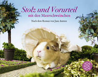 Vorderes Coverbild Stolz und Vorurteil mit den Meerschweinchen. Nach dem Roman von Jane Austen