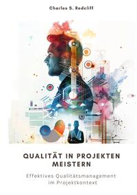 Vorderes Coverbild Qualität in Projekten meistern