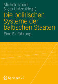 Vorderes Coverbild Die politischen Systeme der baltischen Staaten