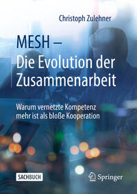 Vorderes Coverbild MESH – Die Evolution der Zusammenarbeit