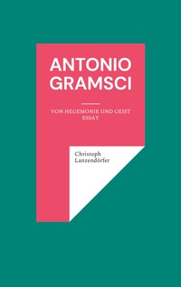 Vorderes Coverbild Antonio Gramsci