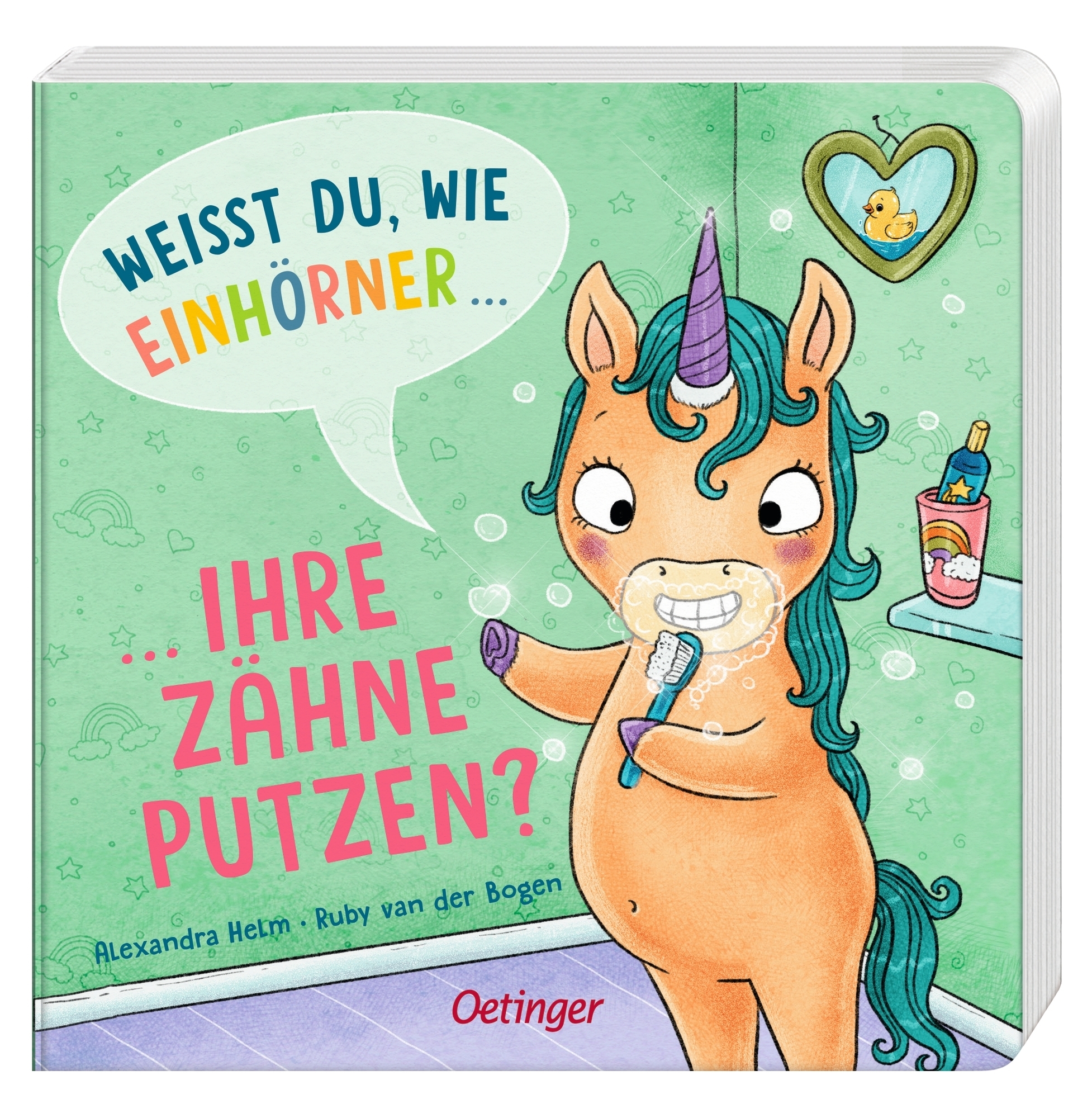 Anderes Coverbild Weißt du, wie Einhörner ihre Zähne putzen?