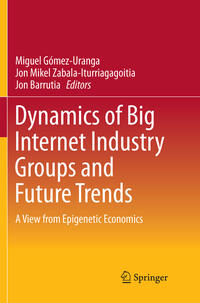 Vorderes Coverbild Dynamics of Big Internet Industry Groups and Future Trends