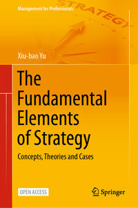 Vorderes Coverbild The Fundamental Elements of Strategy