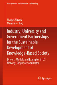 Vorderes Coverbild Industry, University and Government Partnerships for the Sustainable Development of Knowledge-Based Society