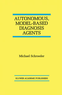 Vorderes Coverbild Autonomous, Model-Based Diagnosis Agents