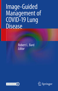 Vorderes Coverbild Image-Guided Management of COVID-19 Lung Disease