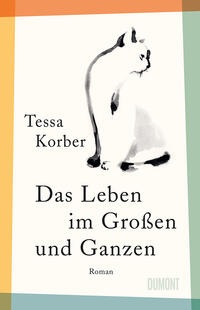 Vorderes Coverbild Das Leben im Großen und Ganzen
