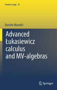 Vorderes Coverbild Advanced Lukasiewicz calculus and MV-algebras