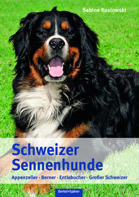Vorderes Coverbild Schweizer Sennenhunde