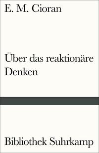 Vorderes Coverbild Über das reaktionäre Denken