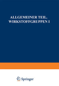 Vorderes Coverbild Allgemeiner Teil. Wirkstoffgruppen I