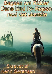 Vorderes Coverbild Sagaen om Ridder Dane bind IV