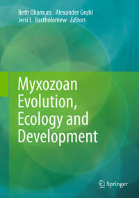 Vorderes Coverbild Myxozoan Evolution, Ecology and Development